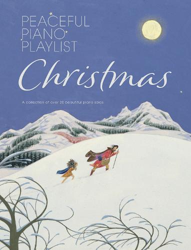 Peaceful Piano Playlist: Christmas (Sheet music)