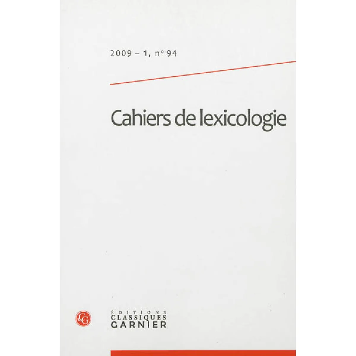 Cahiers de lexicologie, n° 94 · Occasion