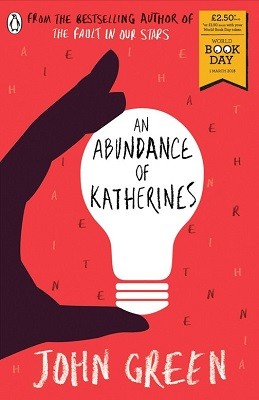 An Abundance of Katherines: World Book Day 2018 (Paperback)