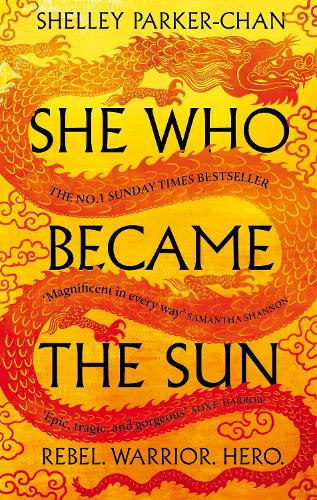 She Who Became the Sun - The Radiant Emperor (Hardback)
