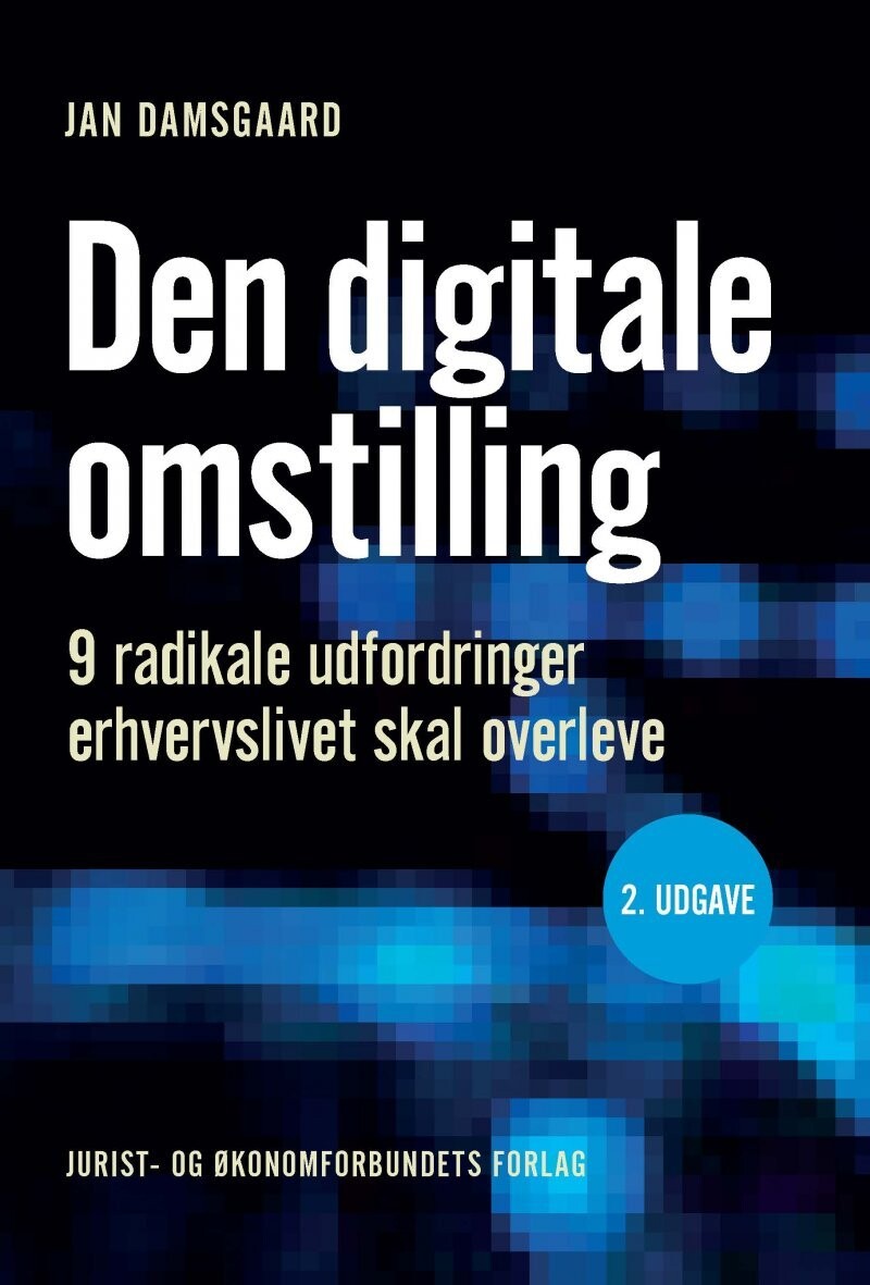 Den Digitale Omstilling - Jan Damsgaard - Bog