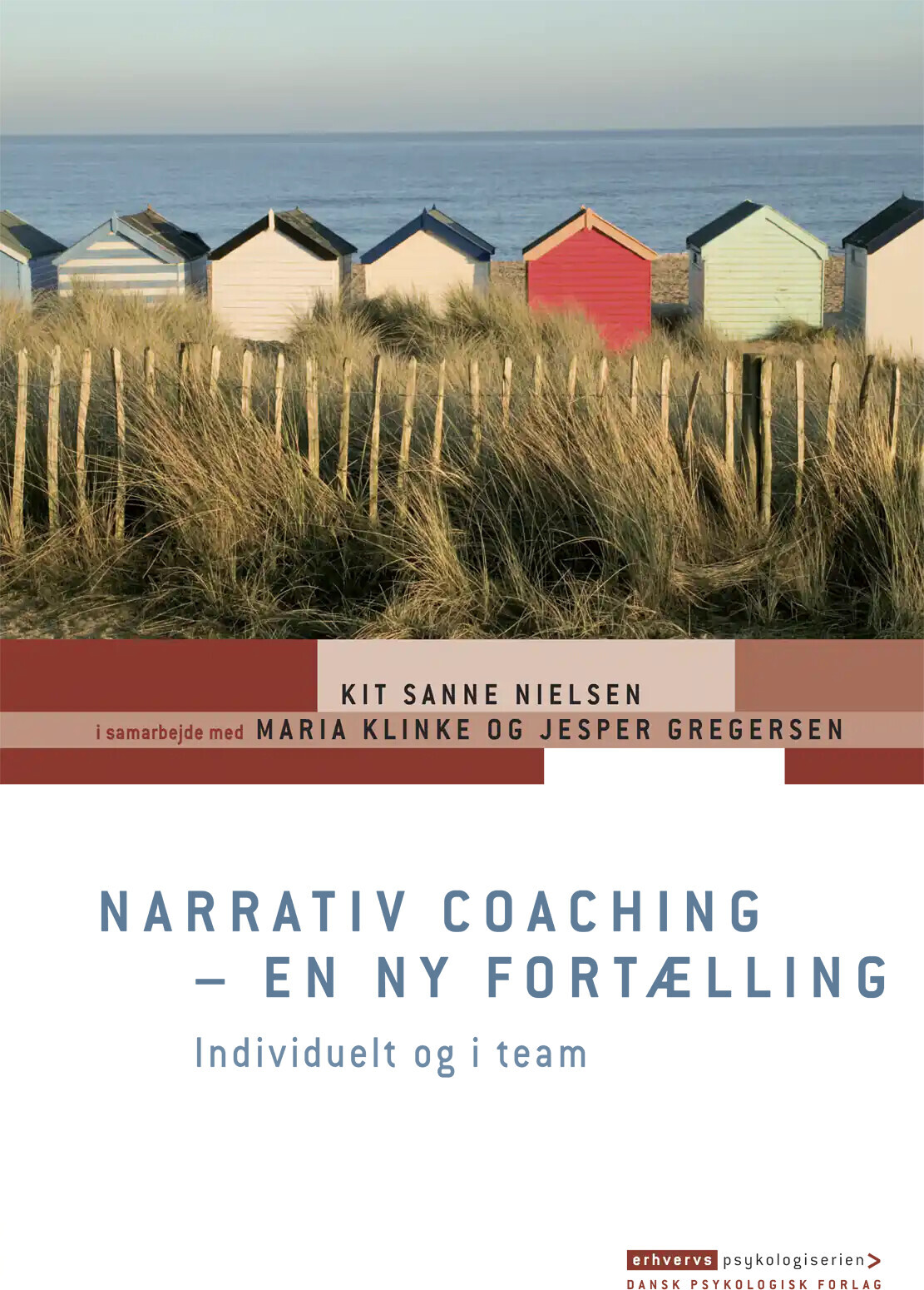 Narrativ Coaching - En Ny Fortælling - Kit Sanne Nielsen - Bog