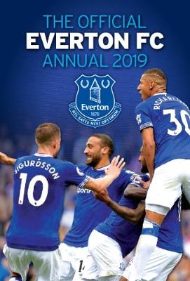 The Official Everton FC Annual 2019 (Hardback)