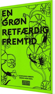 En Grøn Retfærdig Fremtid - Den Grønne Ungdomsbevægelse - Bog