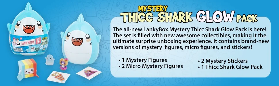 Lankybox - Thicc Shark Glow Pack