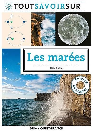 OUEST FRANCE - TOUT SAVOIR SUR LES MAREES