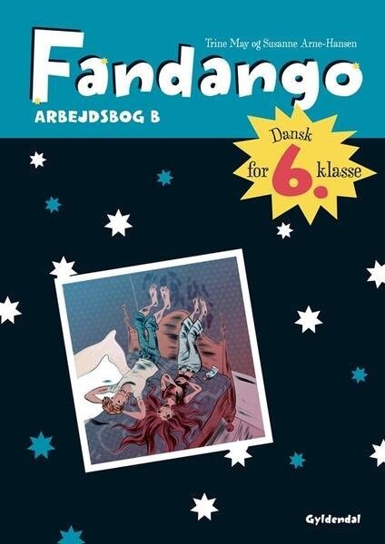 Fandango 6. Arbejdsbog B - Susanne Arne-Hansen - Bog