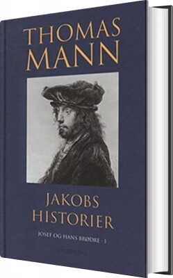 Jakobs Historier - Thomas Mann - Bog