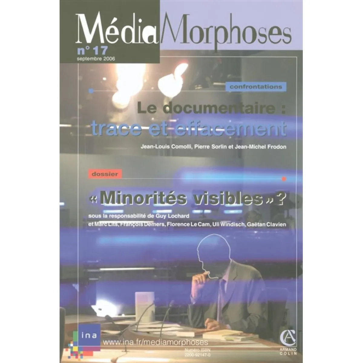 MédiaMorphoses, n° 17. Minorités visibles ? : Belgique, Canada, France, Suisse · Occasion