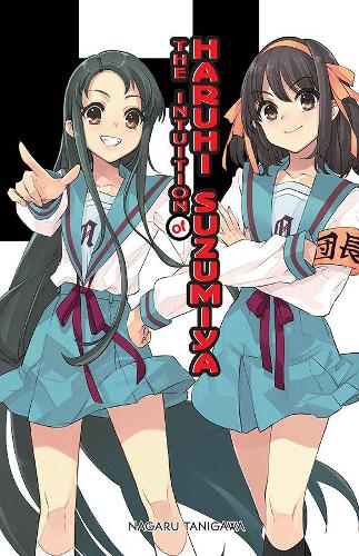 The Intuition of Haruhi Suzumiya (light novel) (Paperback)