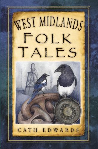 West Midlands Folk Tales (Paperback)