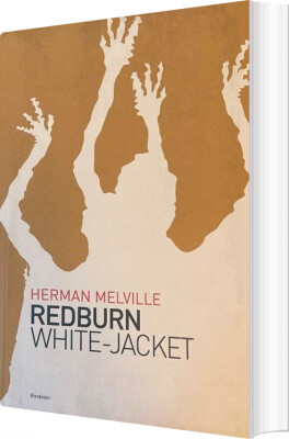 Redburn & White-Jacket - Herman Melville - Bog