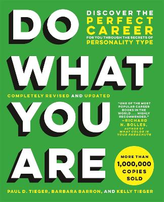 Do What You Are (Revised): Discover the Perfect Career for You Through the Secrets of Personality Type (Paperback)