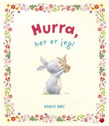 Hurra, Her Er Jeg! - Bog