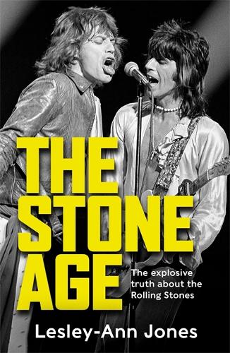 The Stone Age: Sixty Years of the Rolling Stones (Paperback)