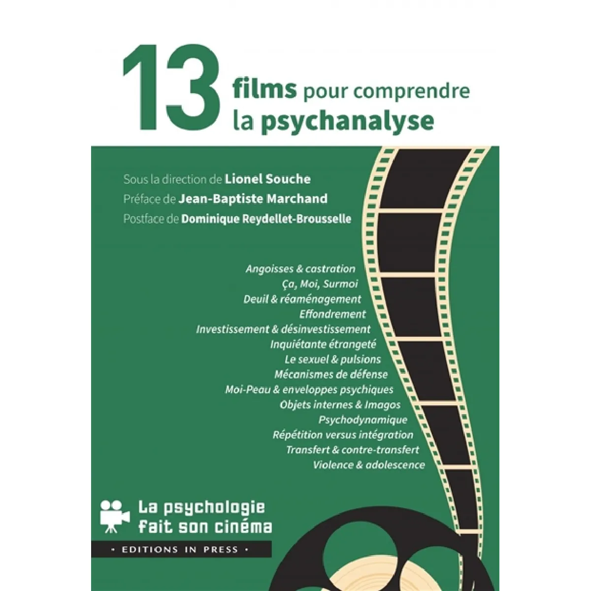 13 films pour comprendre la psychanalyse