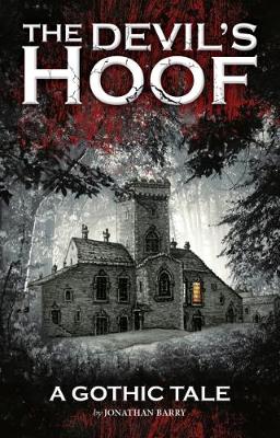 The Devil's Hoof: A Gothic Tale (Paperback)