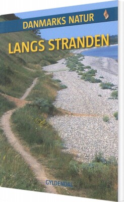 Danmarks Natur Langs Stranden - Ole Frank Jørgensen - Bog