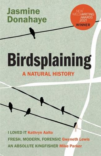 Birdsplaining (Paperback)