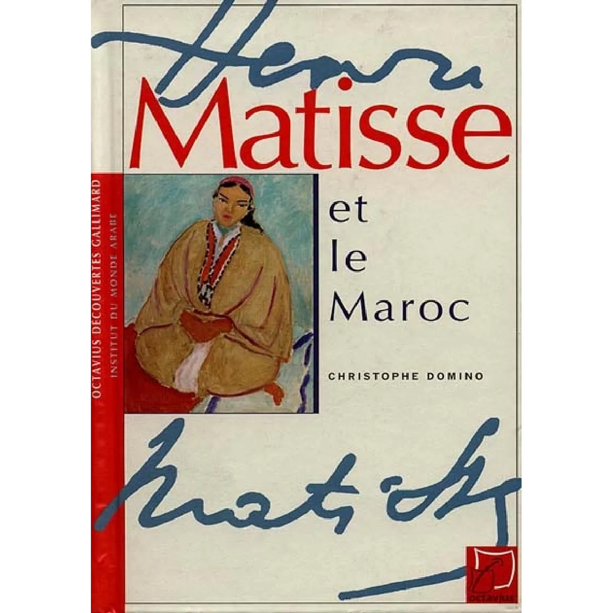 Matisse et le Maroc · Occasion