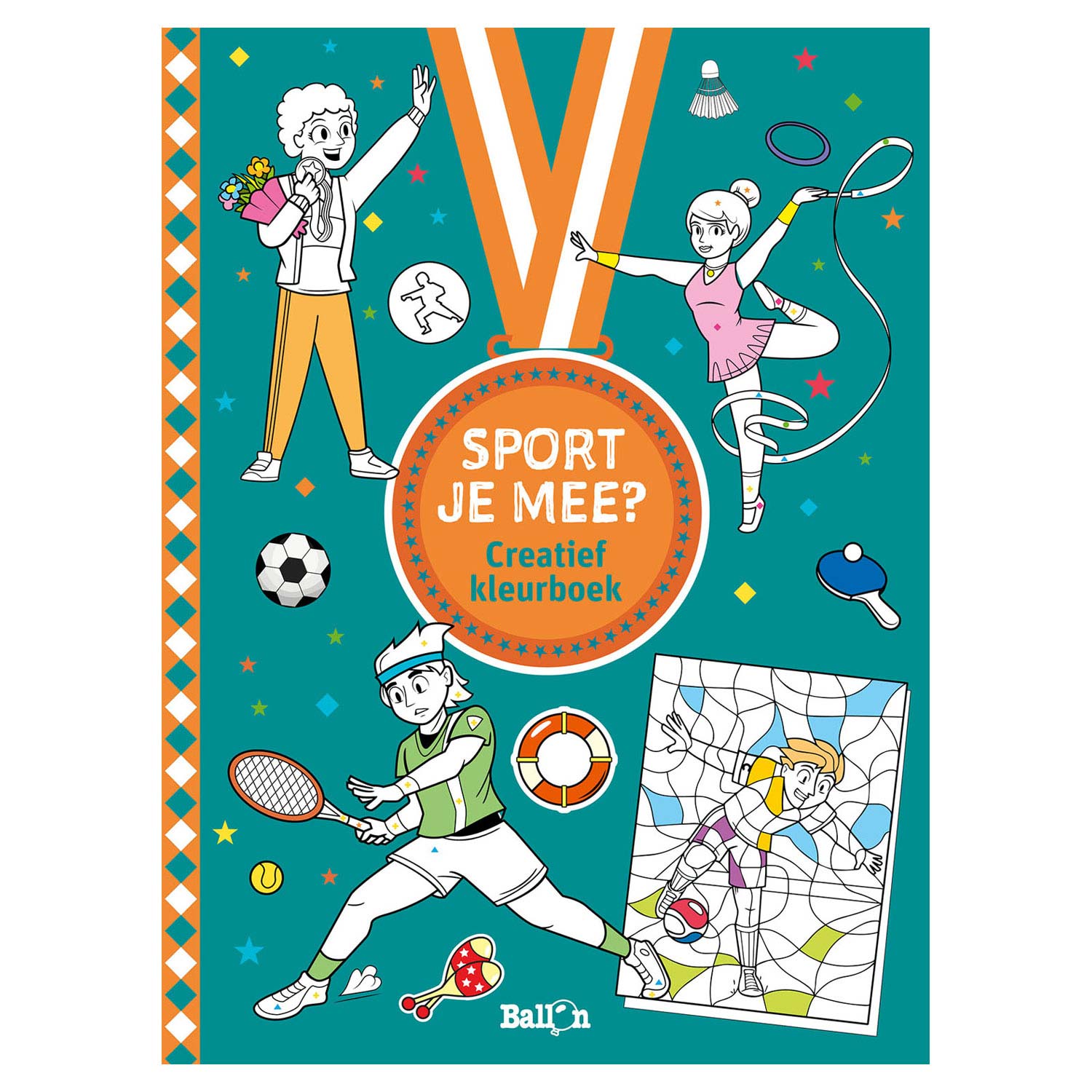 Sport je mee? Creatief Kleurboek