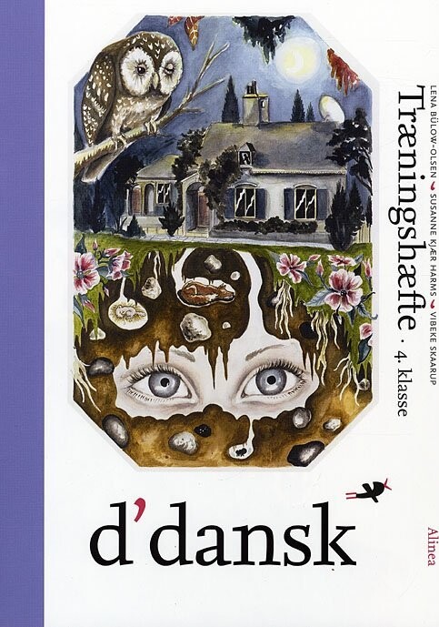 D'dansk, Træningshæfte, 4.Kl - Lena Bülow-Olsen - Bog
