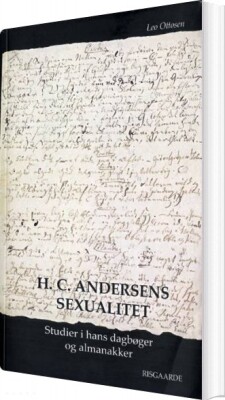 H.C. Andersens Sexualitet - Leo Ottosen - Bog