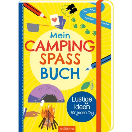 ars Edition Mein Camping-Spaß-Buch