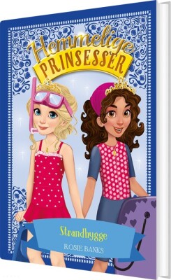 Hemmelige Prinsesser 19: Strandhygge - Rosie Banks - Bog