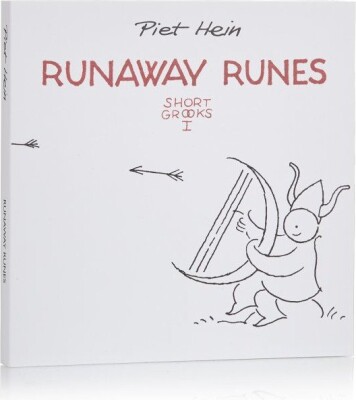 Runaway Runes - Short Grooks I - Piet Hein - English Book