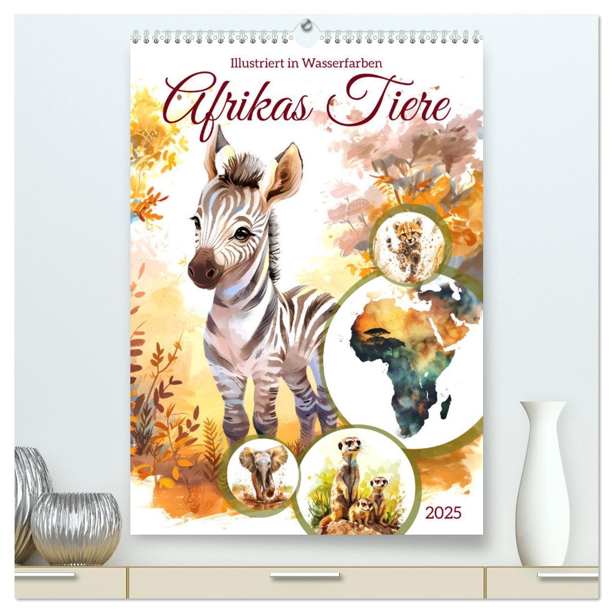 Afrikas Tiere - Illustriert in Wasserfarben (hochwertiger Premium Wandkalender 2025 DIN A2 hoch), Kunstdruck in Hochglanz
