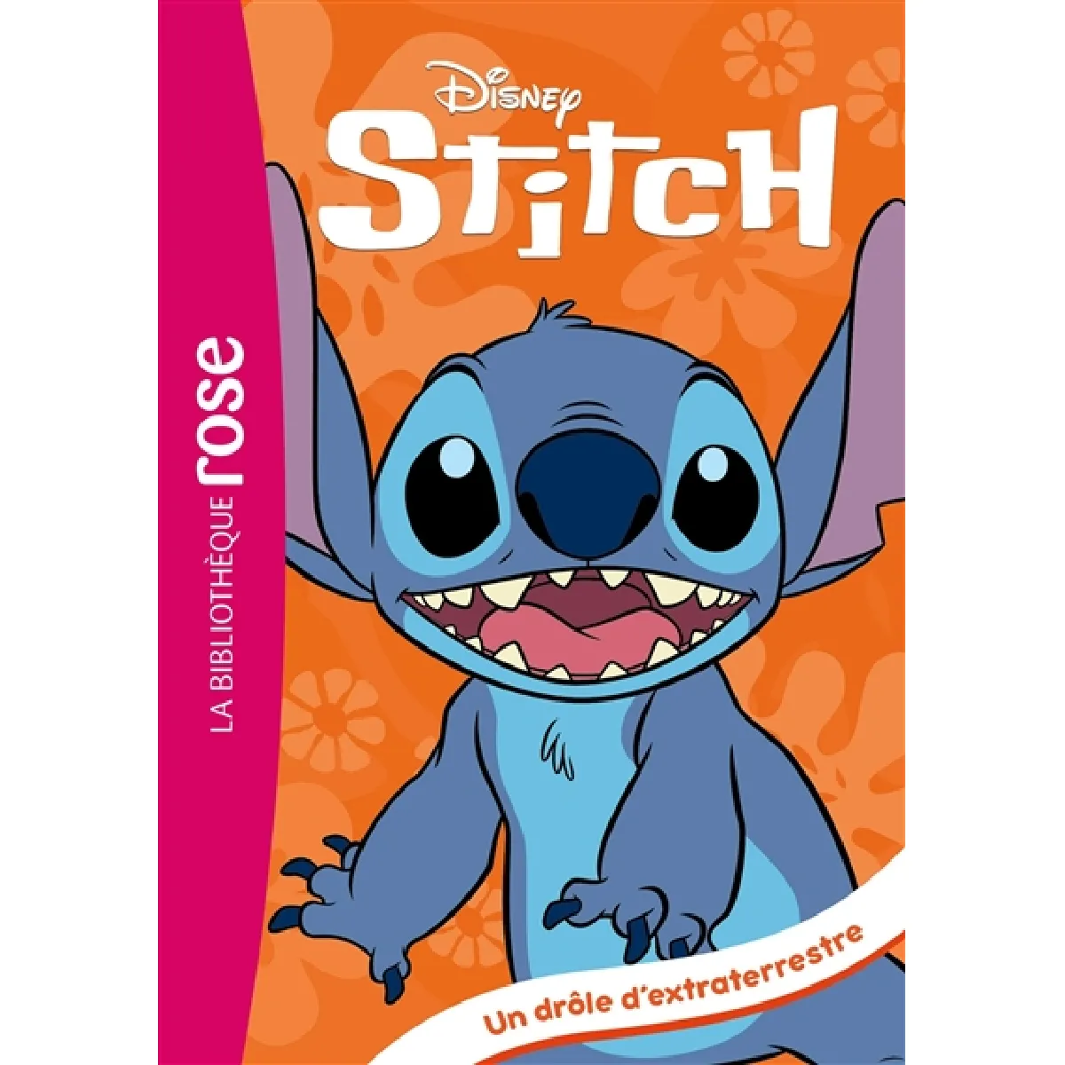 Stitch. Vol. 1. Un drôle d'extraterrestre