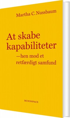 At Skabe Kapabiliteter - Martha C. Nussbaum - Bog