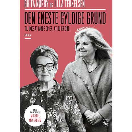 Den eneste gyldige grund til ikke at møde op er, at du er død - Ghita Nørby og Ulla Terkelsen
