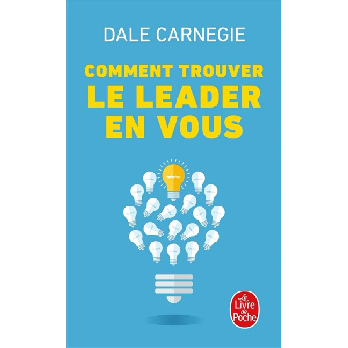Comment trouver le leader en vous · Occasion