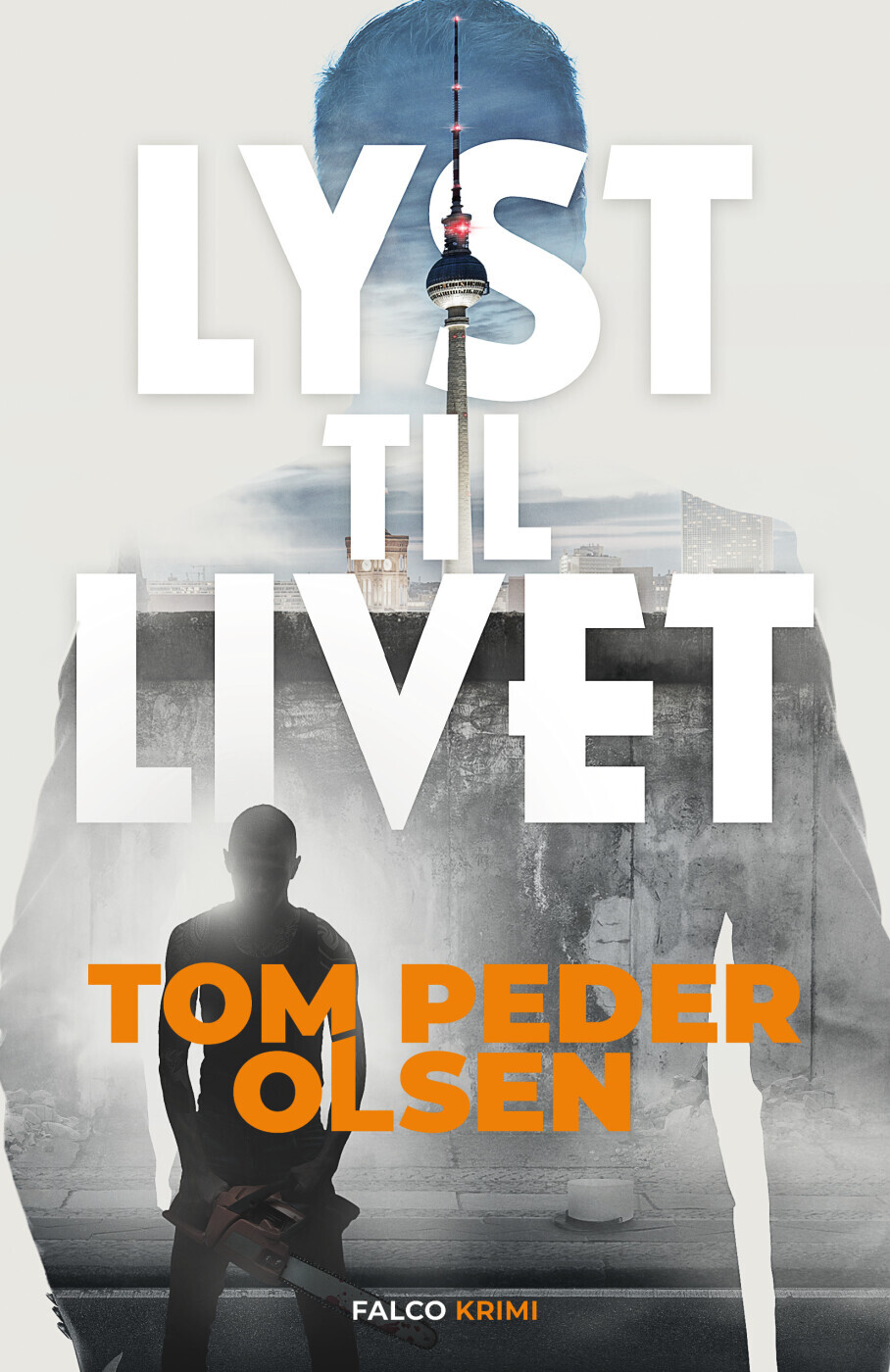 Lyst Til Livet - Tom Peder Olsen - Bog