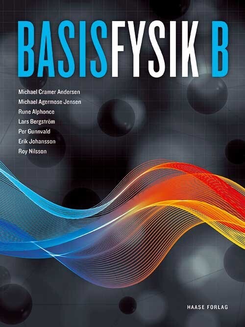 Basisfysik B - Michael Cramer Andersen - Bog