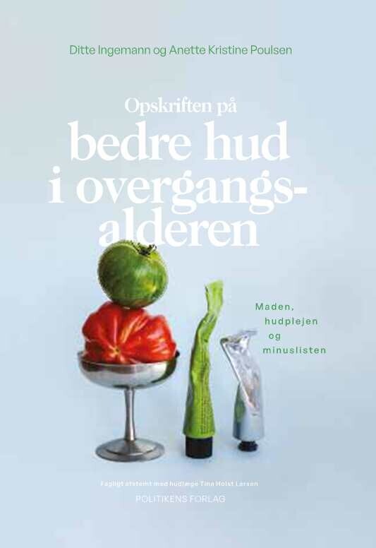 Opskriften På Bedre Hud I Overgangsalderen - Ditte Ingemann - Bog