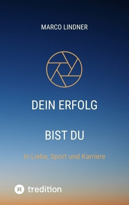 Dein Erfolg bist Du