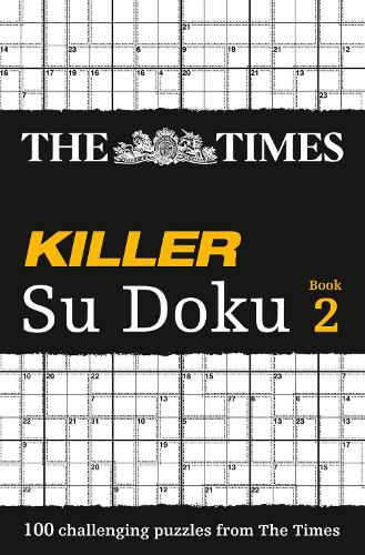 The Times Killer Su Doku 2: 100 Challenging Puzzles from the Times - The Times Su Doku (Paperback)