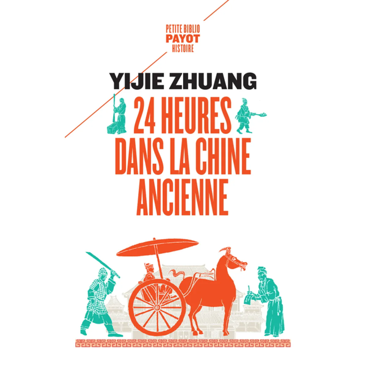 24 heures dans la Chine ancienne · Occasion