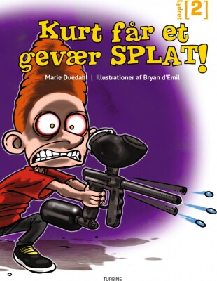 Kurt Får Et Gevær Splat! - Marie Duedahl - Bog