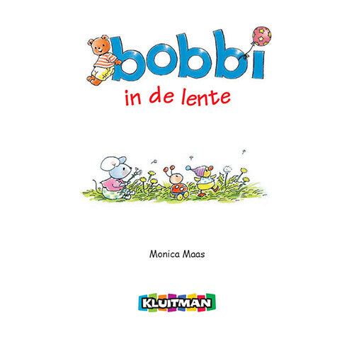 Uitgeverij kluitman bobbi in de lente
