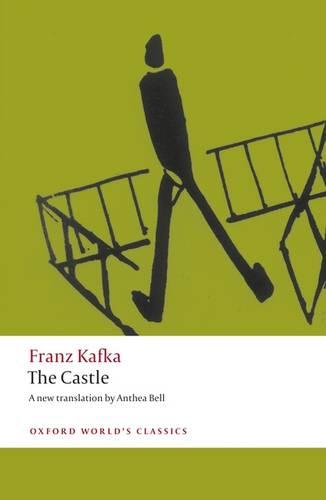 The Castle - Oxford World's Classics (Paperback)