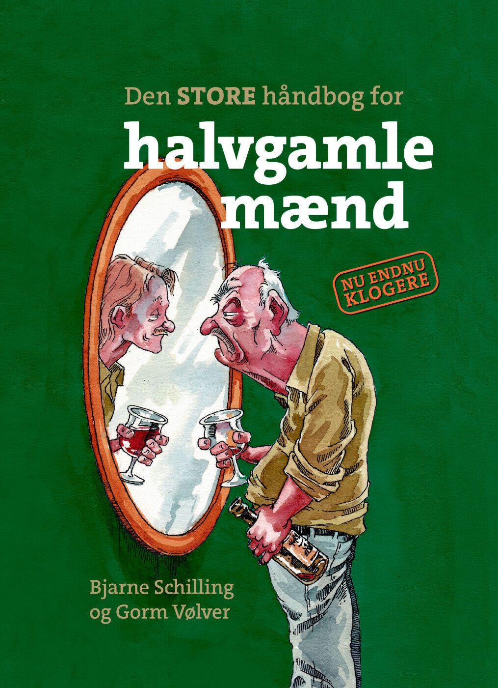 Den Store Håndbog For Halvgamle Mænd - Bjarne Schilling - Bog