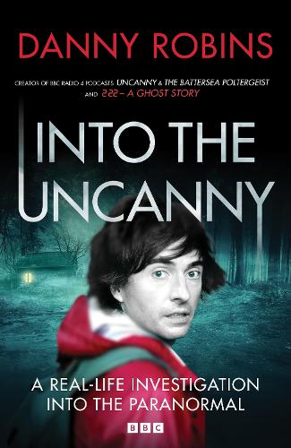 Into the Uncanny (Hardback)