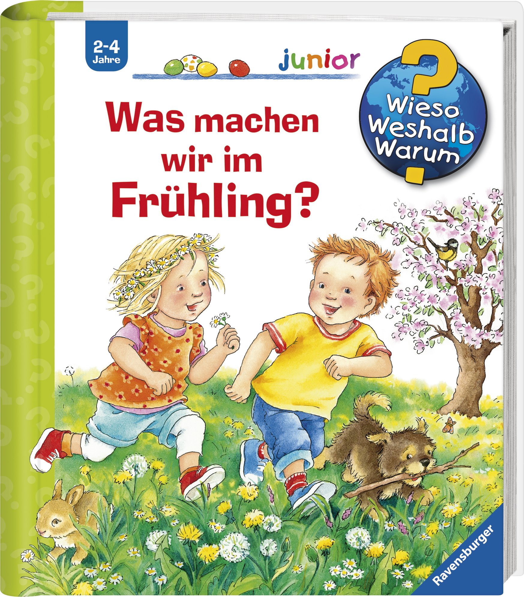 Was machen wir im Frühling? / Wieso? Weshalb? Warum? Junior Bd.59