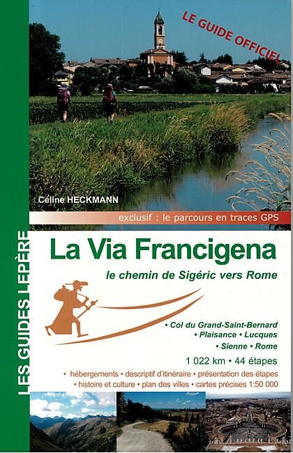 EDITION LEPERE - VIA FRANCIGENA