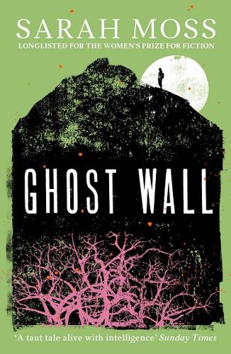 Ghost Wall (Paperback)