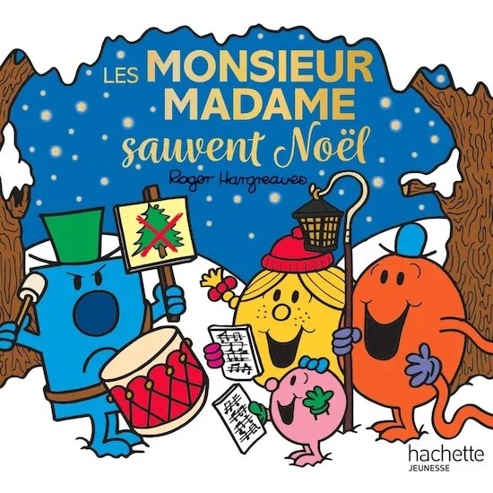 Monsieur Madame - Les Monsieur Madame sauvent Noël   de               Hachette Jeunesse